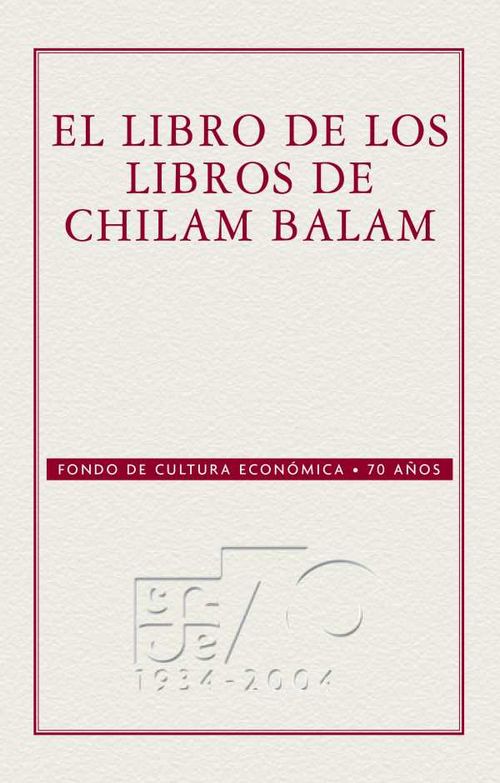 El libro de los Libros de Chilam Balam