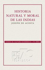 bw-historia-natural-y-moral-de-las-indias-fondo-de-cultura-econmica-9786071635228