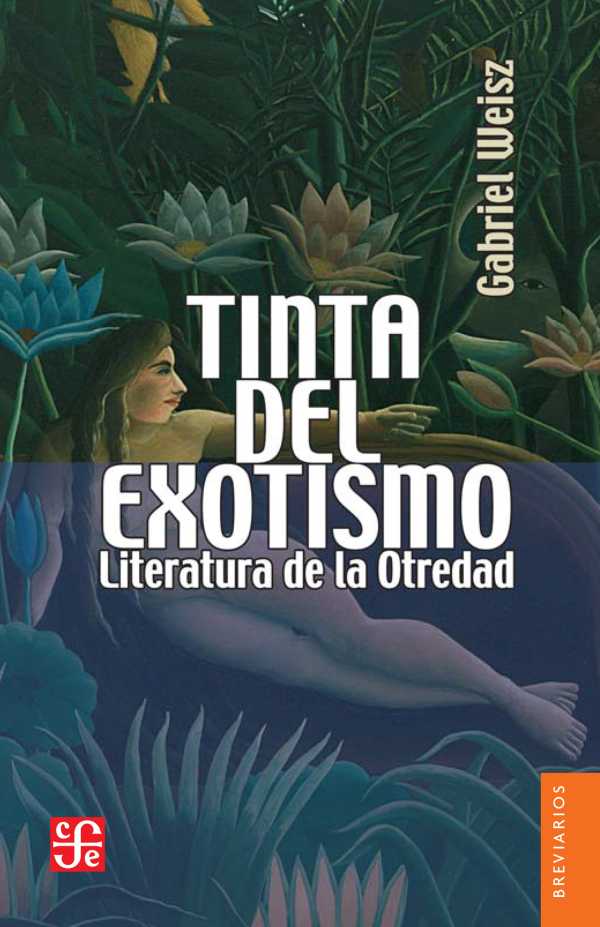 bw-tinta-del-exotismo-fondo-de-cultura-econmica-9786071639059