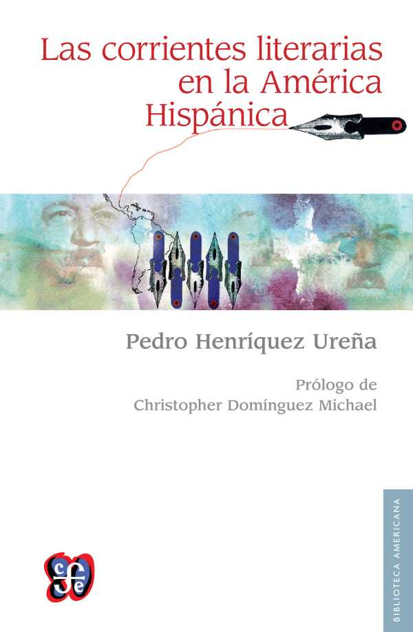 bw-las-corrientes-literarias-en-la-ameacuterica-hispaacutenica-fondo-de-cultura-econmica-9786071637949