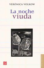 bw-la-noche-viuda-fondo-de-cultura-econmica-9786071647115