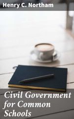 bw-civil-government-for-common-schools-good-press-4064066201500