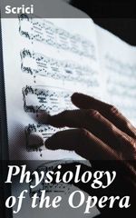 bw-physiology-of-the-opera-good-press-4064066222642