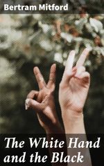 bw-the-white-hand-and-the-black-good-press-4064066222345
