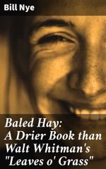 bw-baled-hay-a-drier-book-than-walt-whitmans-quotleaves-o-grassquot-good-press-4064066216542