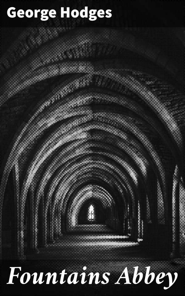 bw-fountains-abbey-good-press-4064066216092