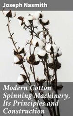 bw-modern-cotton-spinning-machinery-its-principles-and-construction-good-press-4064066214968