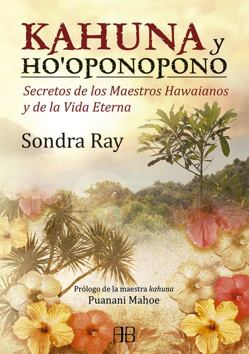 Kahuna y hooponopono