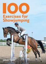 bw-100-exercises-for-showjumping-j-a-allen-9780719835100