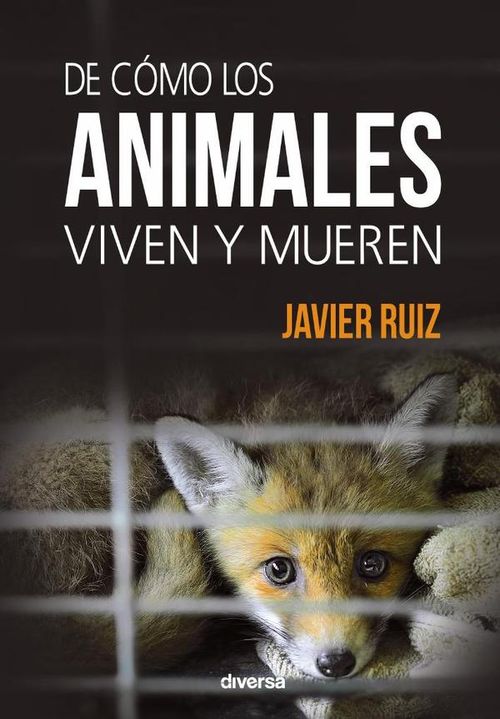 De como los animales viven y mueren