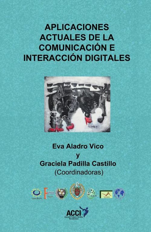 Aplicaciones actuales de la comunicacion e interaccion digitales
