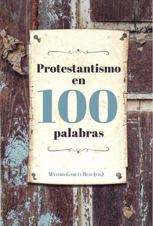 Protestantismo en 100 palabras