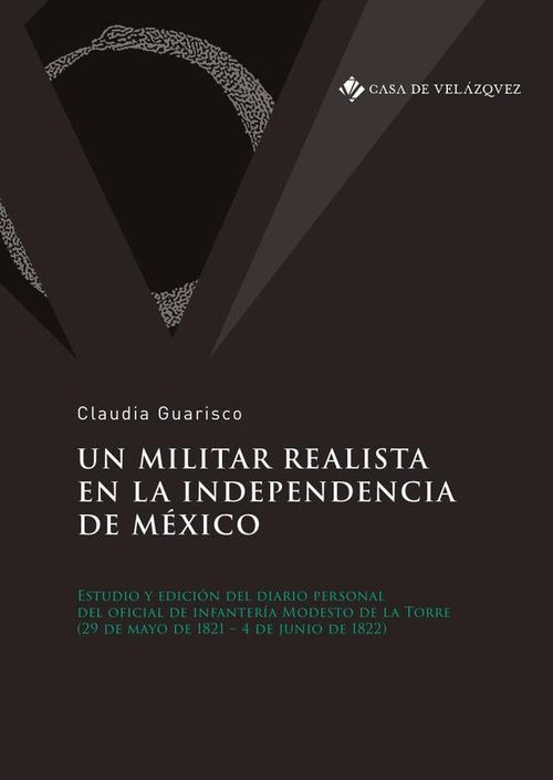 Un militar realista en la independencia de Mexico