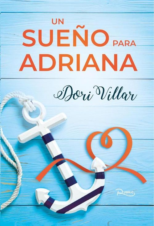 Un sueno para Adriana