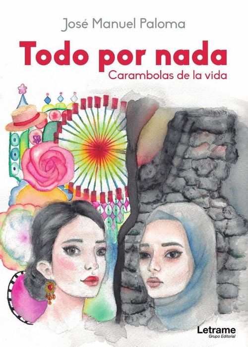 Todo por nada Carambolas de la vida