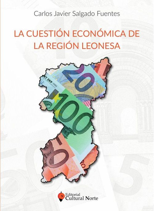 La cuestion economica de la region leonesa
