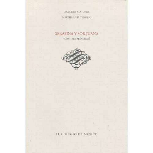 Serafina y Sor Juana con tres apendices