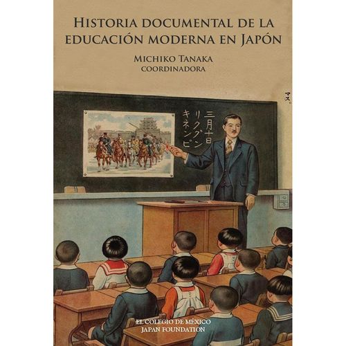 Historia documental de la educacion moderna en Japon