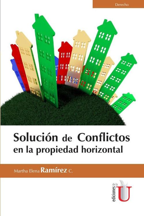 Solucion de conflictos en la propiedad  horizontal