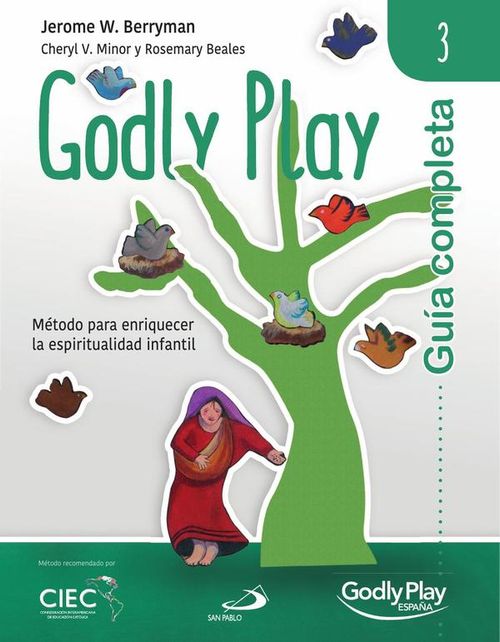 Guia completa de Godly Play - Vol 3