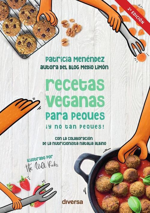 Recetas veganas para peques y no tan peques