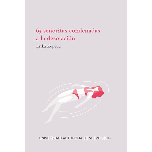 63 senoritas condenadas a la desolacion