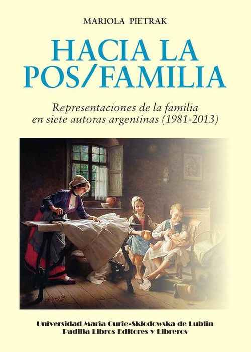 Hacia la posfamilia