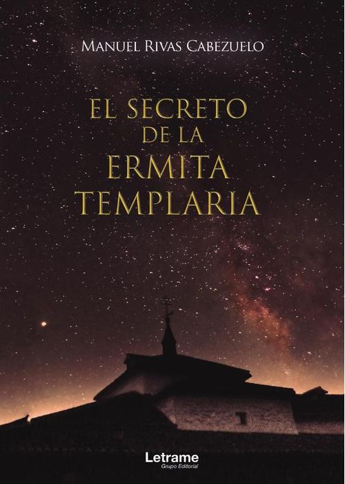 El secreto de la ermita templaria