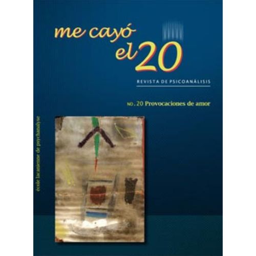 Me cayo el veinte Revista de psicoanalisis no 20