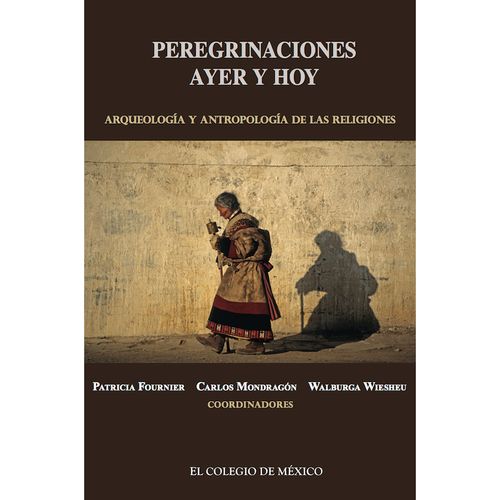 Peregrinaciones de ayer y hoy