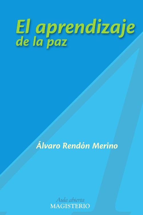 El aprendizaje de la paz