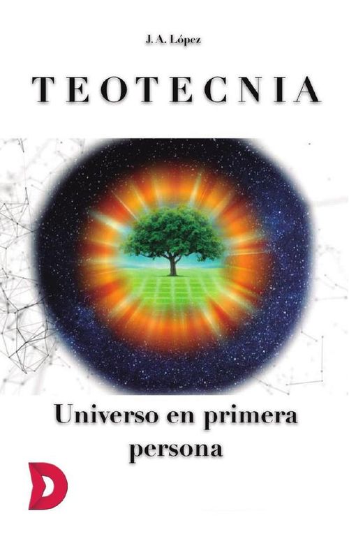 Teotecnia Universo en primera persona