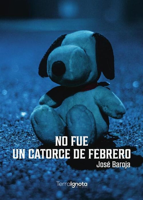 No fue un catorce de febrero y otros cuentos