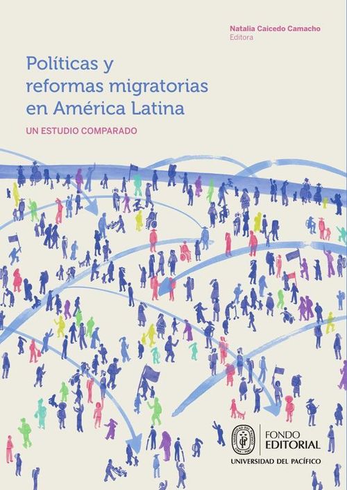 Politicas y reformas migratorias en America Latina