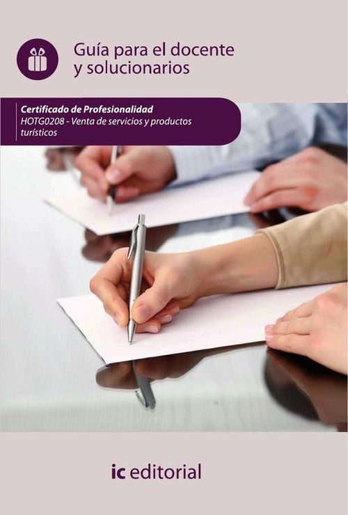 Venta de productos y servicios turisticos HOTG0208 Guia para el docente y solucionarios