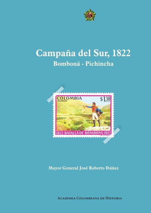 Campana del sur 1822
Bombona  Pichincha