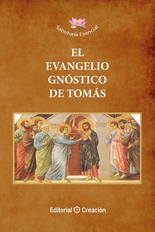 El Evangelio Gnostico de Tomas