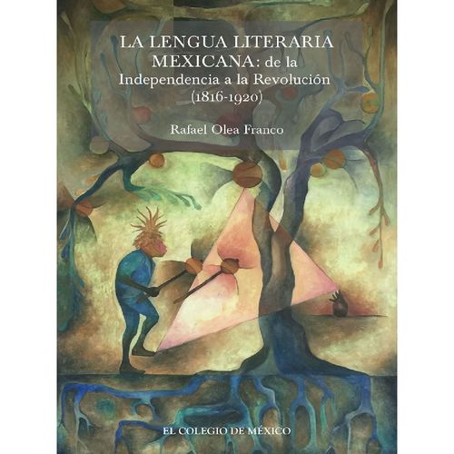 La lengua literaria mexicana