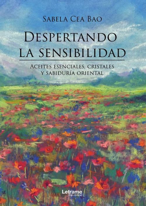 Despertando la sensibilidad Aceites esenciales cristales y sabiduria oriental