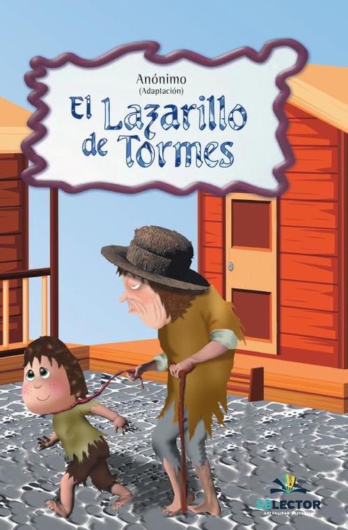 El Lazarillo de Tormes