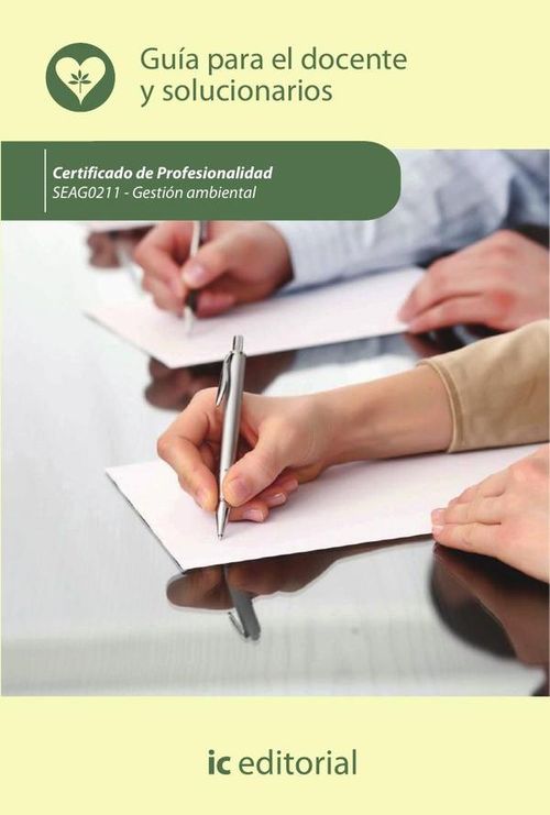 Gestion ambiental SEAG0211 - Guia para el docente y solucionarios