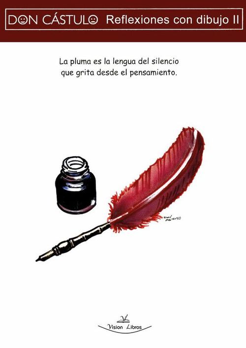 Don Castulo Reflexiones con dibujo II