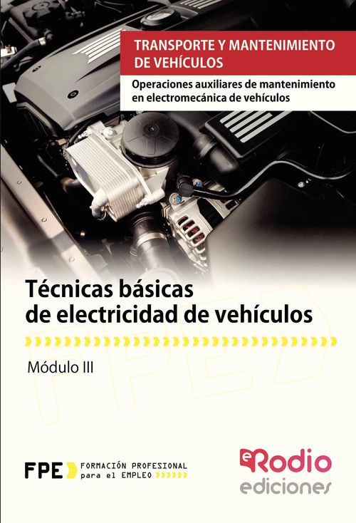 T233cnicas b225sicas de electricidad de veh237culos Operaciones auxiliares de mantenimiento en elect