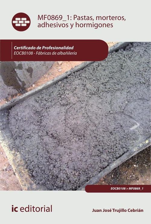 Pastas morteros adhesivos y hormigones EOCB0108 - Fabricas de albanileria