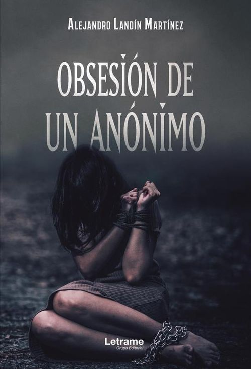 Obsesion de un anonimo