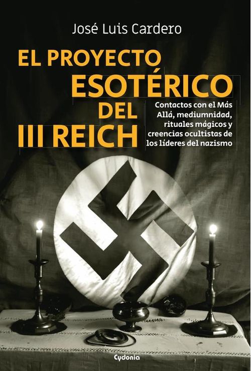 El proyecto esoterico del III Reich