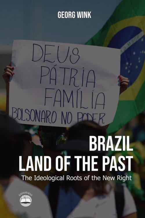 Brazil Land of the Past