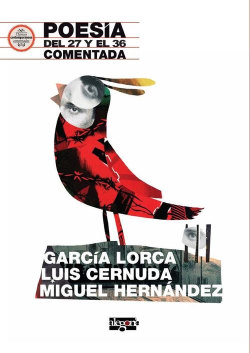 Poesia del 27 y el 36 comentada Garcia Lorca Luis Cernuda y Miguel Hernandez