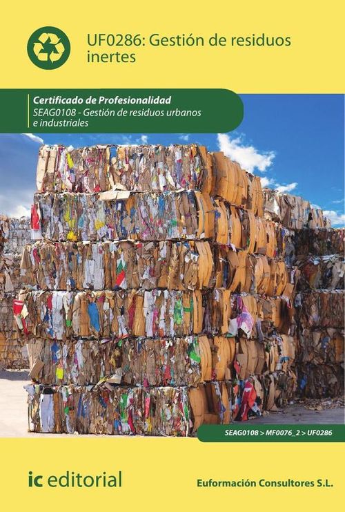 Gestion de residuos inertes SEAG0108 - Gestion de residuos urbanos e industriales