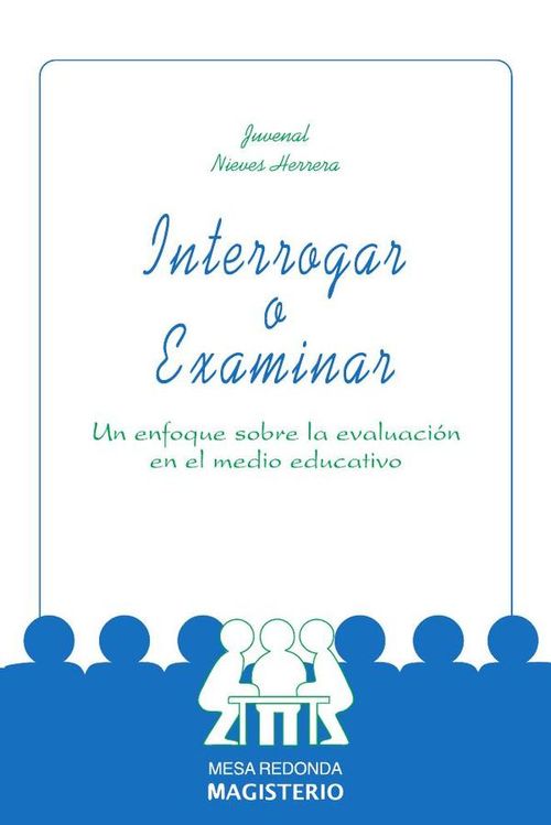 Interrogar o Examinar